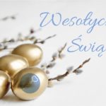 ŻYCZENIA WIELKANOCNE